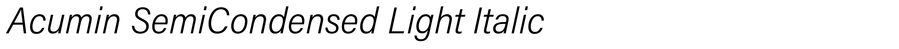 Acumin SemiCondensed Light Italic